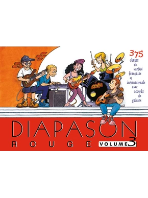 Diapason rouge Volume 3 : 375 chants de variétés française et internationales